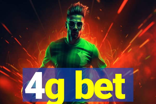 4g bet